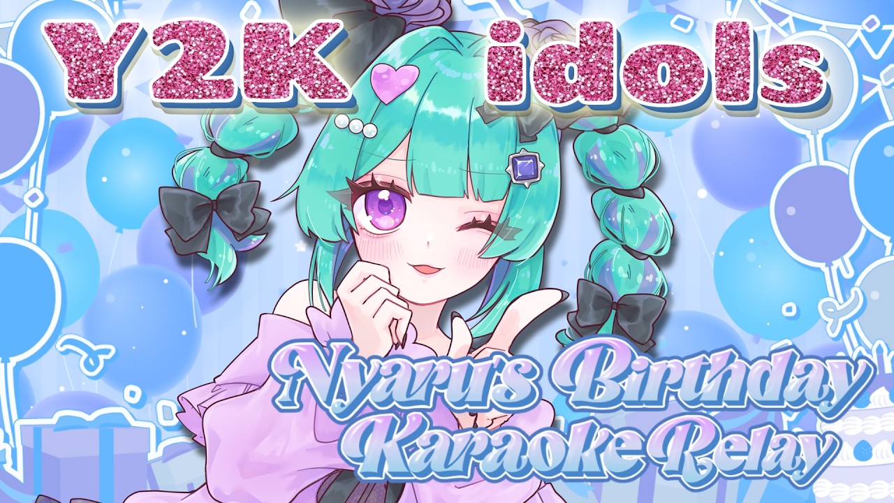 The best Y2K(10s) Idol Bops You've Never Heard Of【Nyaru's Birthday Karaoke Relay】