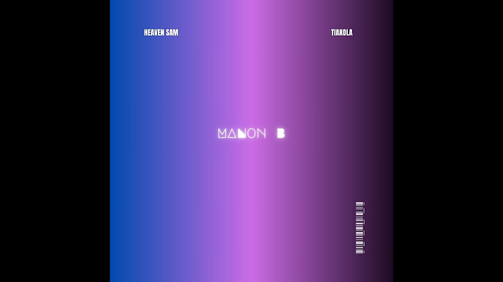 TIAKOLA - MANON B (HEAVEN SAM REMIX)