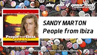 Video thumbnail of "SANDY MARTON - People from Ibiza [Official]"