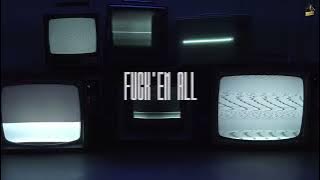 Sidhu Moose Wala ' F**k Em All ' New Punjabi song ' @SidhuMooseWala