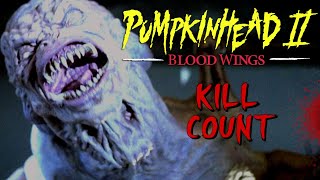 Pumpkinhead 2: Blood Wings (1993) - Kill Count S08 - Death Central