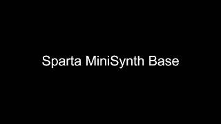 Sparta MiniSynth base