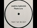 Mariya Takeuchi - Plastic Love (Tony Tay Re-Edit) [Unreleased J01]