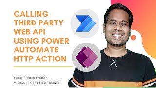 Calling Third Party (external) Web API using Power Automate HTTP Action and display in Canvas App