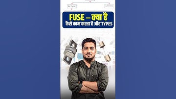 What is fuse ? | How does a fuse works and types | Electrical