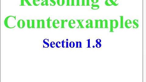 Algebra 1-8: Logical Reasoning and Counterexamples