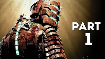 Dead Space Remake Gameplay Walkthrough Part 1 - Chapter 1: New Arrivals & Chapter 2: Intensive Care