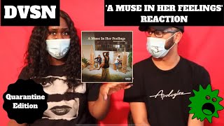 DVSN | A MUSE IN HER FEELINGS ALBUM REACTION + REVIEW