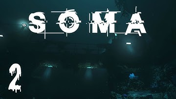 SOMA #2 - THE MONSTER!!!