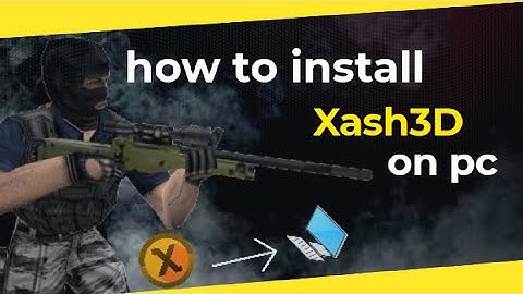 How to install Xash3D half-life and cs16client on windows pc