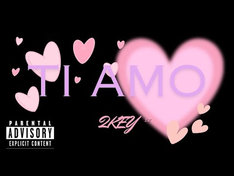 2KEY - Ti Amo (Official Video)