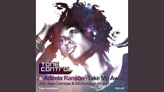 Take Me Away (Jose Carretas Dub Mix) (feat. Adeola Ranson)