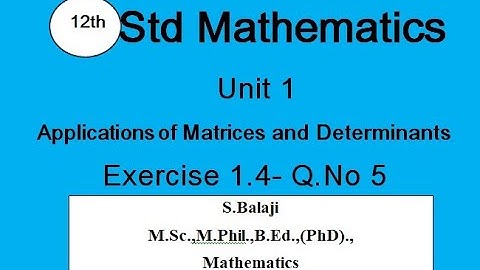 12th Maths || Ex 1.4  || Q.No 5