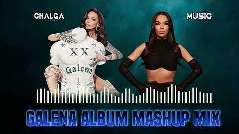 GALENAXX MASHUP MIX 2024 / ГАЛЕНАХХ МАШЪП МИКС 2024