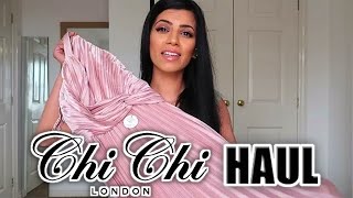 Chi Chi London Clothing Review / Haul