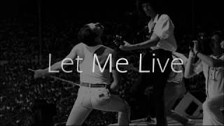 Queen - Let Me Live - HQ - Lyrics '22'