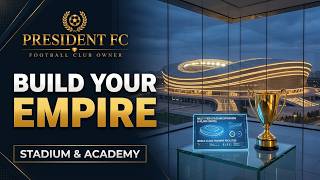 President FC: Football Club Owner | Gameplay Trailer screenshot 5