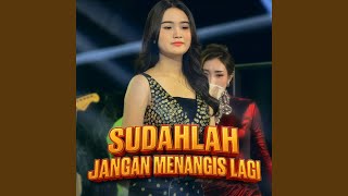 Download Lagu Sudahlah Jangan Menangis Lagi MP3