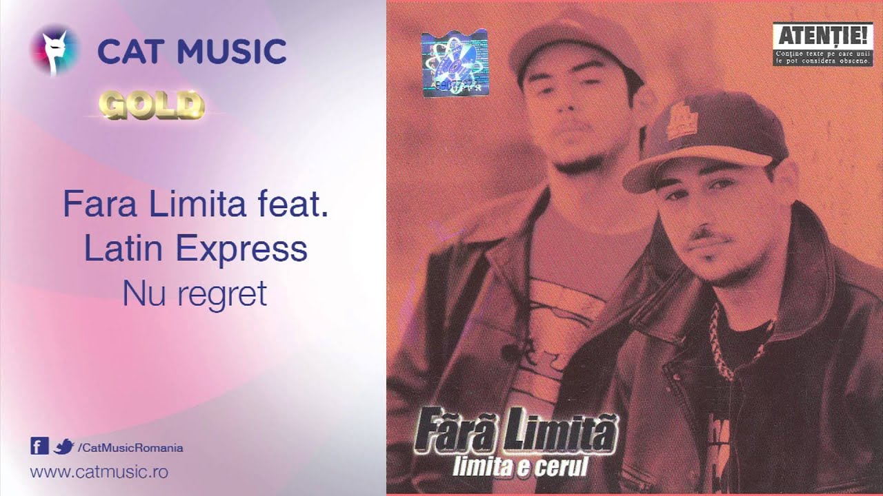 clasicismo musical Fara Limita feat. Latin Express - Nu regret