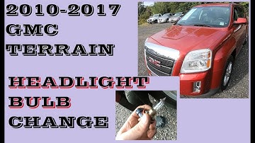 How to Change Headlight bulb in GMC Terrain 2010-2017