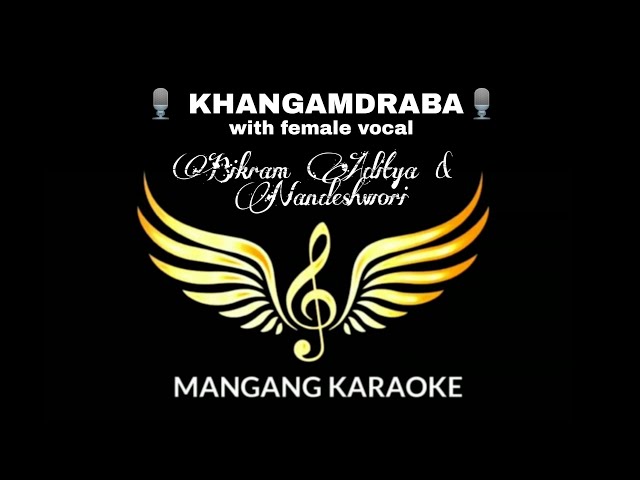 Bikram Aditya u0026 Nandeshwori -  (Manipuri Karaoke/track)with female vocal class=