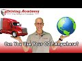 Can You Use Your CDL Anywhere? - Driving Academy