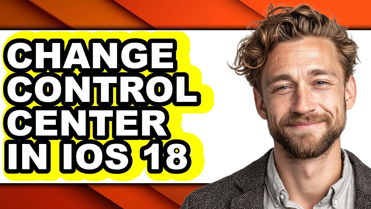 How to Change Control Center in Ios 18 - Easy Guide