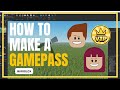 How To Make A Roblox Gamepass In Under 5 Minutes!