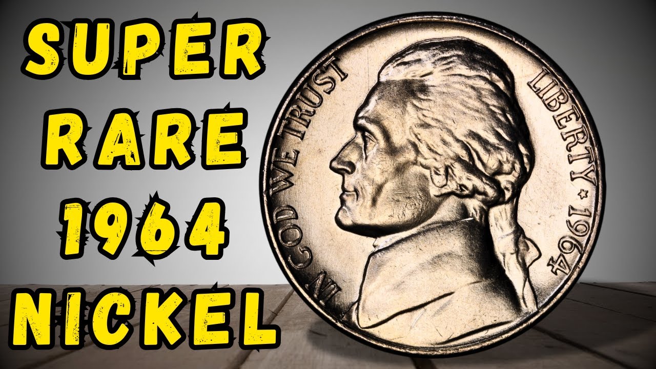 Top 10 Most Valuable U.S. Coins Ever This 1964 Nickel Is Worth
