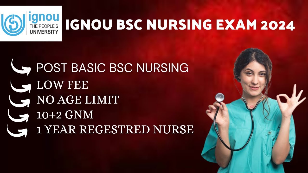 ignou-post-basic-bsc-nursing-entrance-exam-2024-eligiblity-and-all
