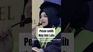 Pesan Sedih Ning Umi Laila || sambutan wisuda