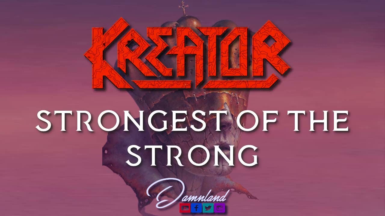 Kreator - Strongest Of The Strong (Lyrics - Sub Español) 