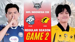 [GAME 2] EVOS ESPORTS vs ONIC ID MPL ID S18 REGULAR SEASON | EVOS vs ONIC screenshot 4