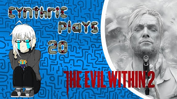 Cynthric Plays The Evil Within 2 Part 20: Helping Sykes Escape, Also A Confusing Revelation o.o