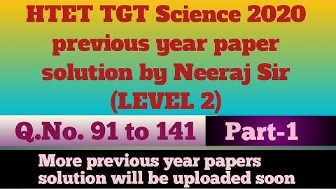 HTET TGT SCIENCE 2020 SOLVED PAPER (only subject) part 1