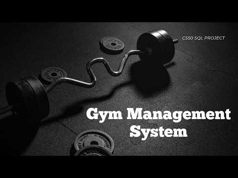 Gym Management System - CS50 SQL Project