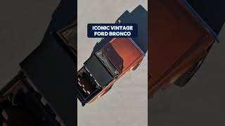1974 Hot Ginger Fuelie Edition Ford Bronco!🐎 #ClassicFords #VintageFordBronco #FordBronco #Shorts