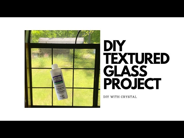 How to Make a Privacy Window with Gallery Glass 