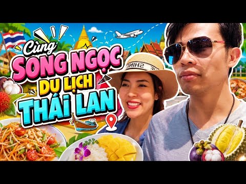Traveling to Thailand with Ngu & Ha 🇹🇭 everyone ✈️🥭🥝🫒🍇🫐🍝🥘🥗🍛🍲