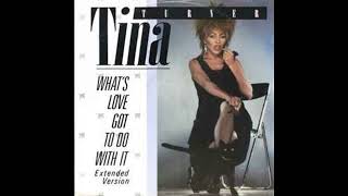 Tina Turner - What's Love Got To Do With It (Extended Version) 05:46