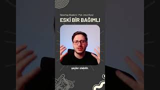 Eski Bir Bağımlı İyileşebilir Mi? Ğımlılık