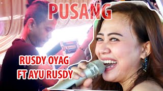 Nget-ngetan Rusdy oyag pusang ayu rusdy