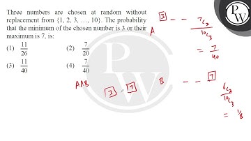 Three numbers are chosen at random withouit replacement from \( \{1,2,3, \ldots, 10\} \). The pr....
