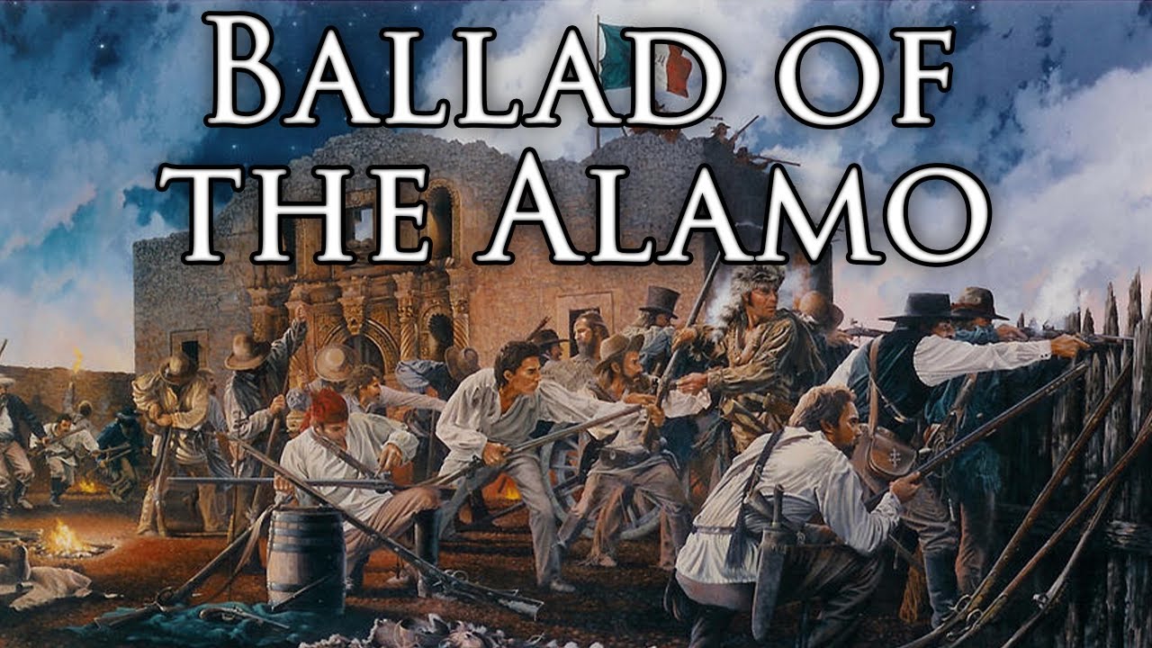 Republic of Texas Song Ballad of the Alamo