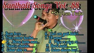 Santhali Songs Vol -88 ( Stephan Tudu)