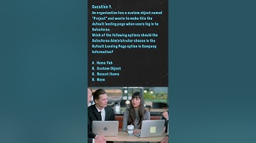 Salesforce Certified Administrator Exam Questions - Domain: 1.0 Configuration and Setup