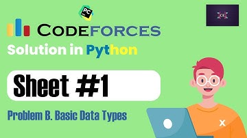 ICPC Assiut Sheet | Sheet 1 | Problem B. Basic Data Types | Solved in Python