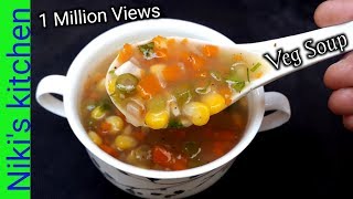 சத்தான வெஜிடபுள் சூப் இப்ப நம்ம வீட்ல ஹோட்டல் டேஸ்ட் ல!!/How to make veg soup at home/Niki's kitchen