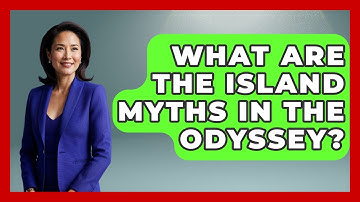 What Are The Island Myths In The Odyssey? - Exploring Ancient Myths