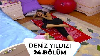 Deniz Yıldızı 24. Bölüm - 1. Sezon